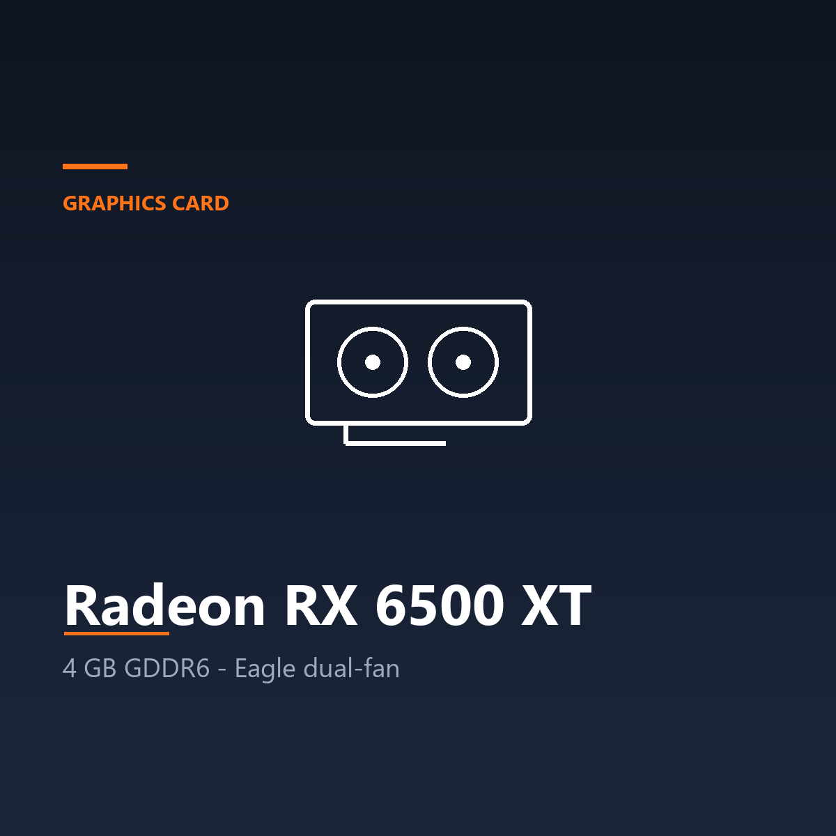 Radeon RX 6500 XT Eagle - 4 GB GDDR6, RDNA 2, dual-fan (Graphics Card)