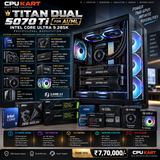 CPU KART TITAN DUAL 5070 Ti — AI/ML WORKSTATION
Intel Core Ultra 9 285K + Dual MSI RTX 5070 Ti 16GB Professional AI Workstation