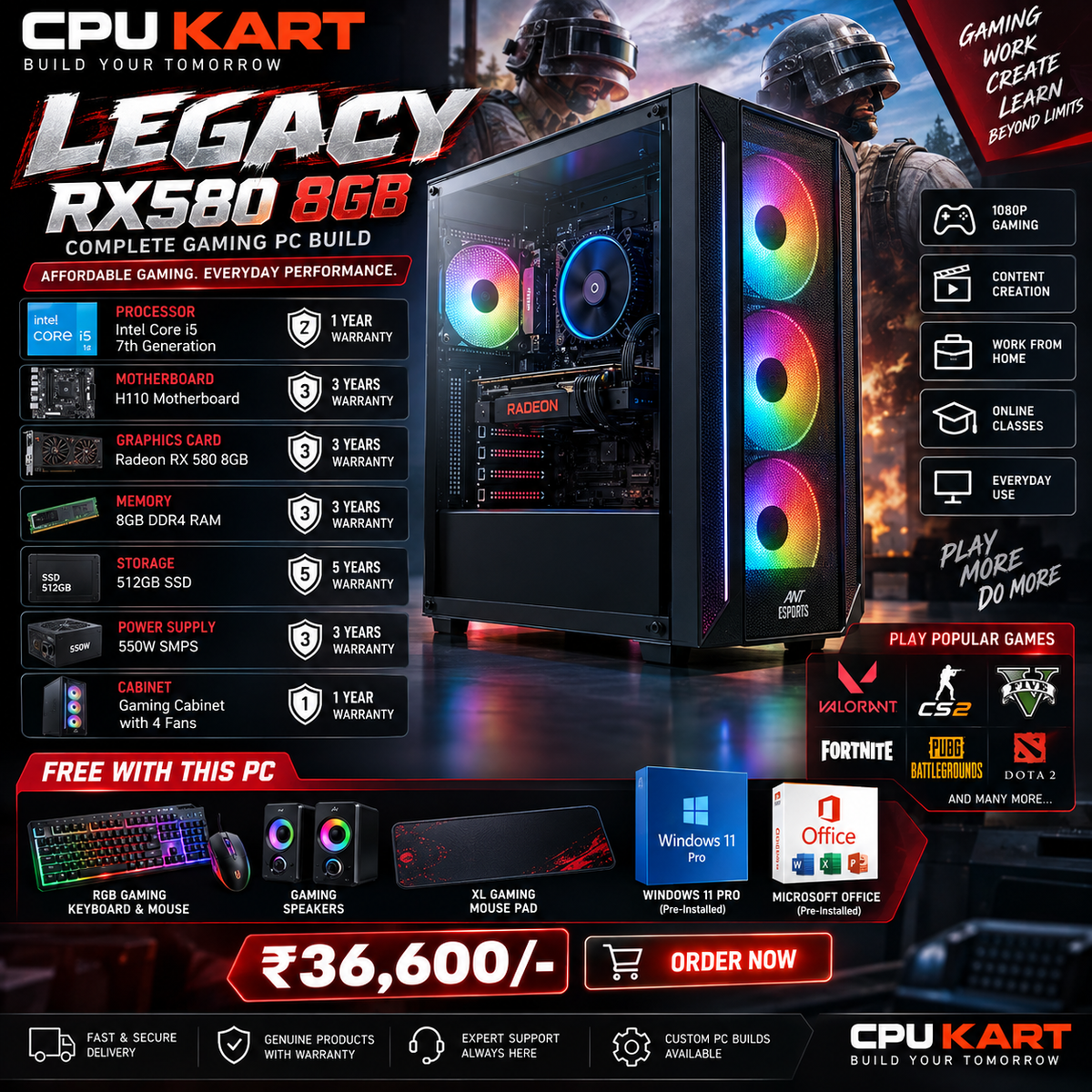 CPU KART LEGACY RX580 8GB
Intel Core i5 7th Gen × Radeon RX 580 8GB