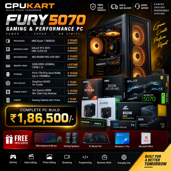 CPU KART FURY 5070
AMD Ryzen 7 5800X3D + GALAX RTX 5070 ONE CLICK OC