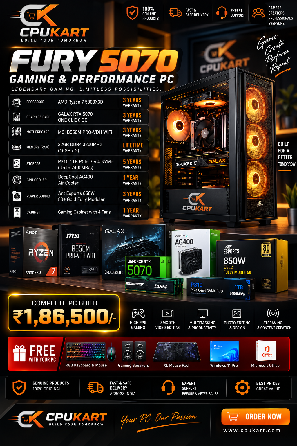 CPU KART FURY 5070
AMD Ryzen 7 5800X3D + GALAX RTX 5070 ONE CLICK OC